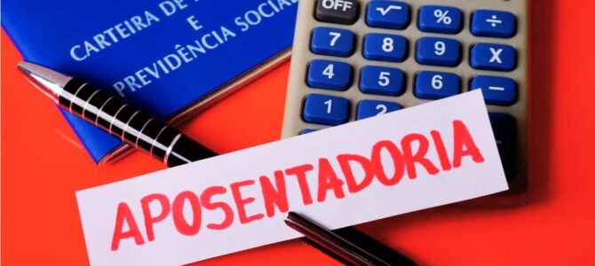 Aposentadoria por Idade ou por Tempo de Contribuição?